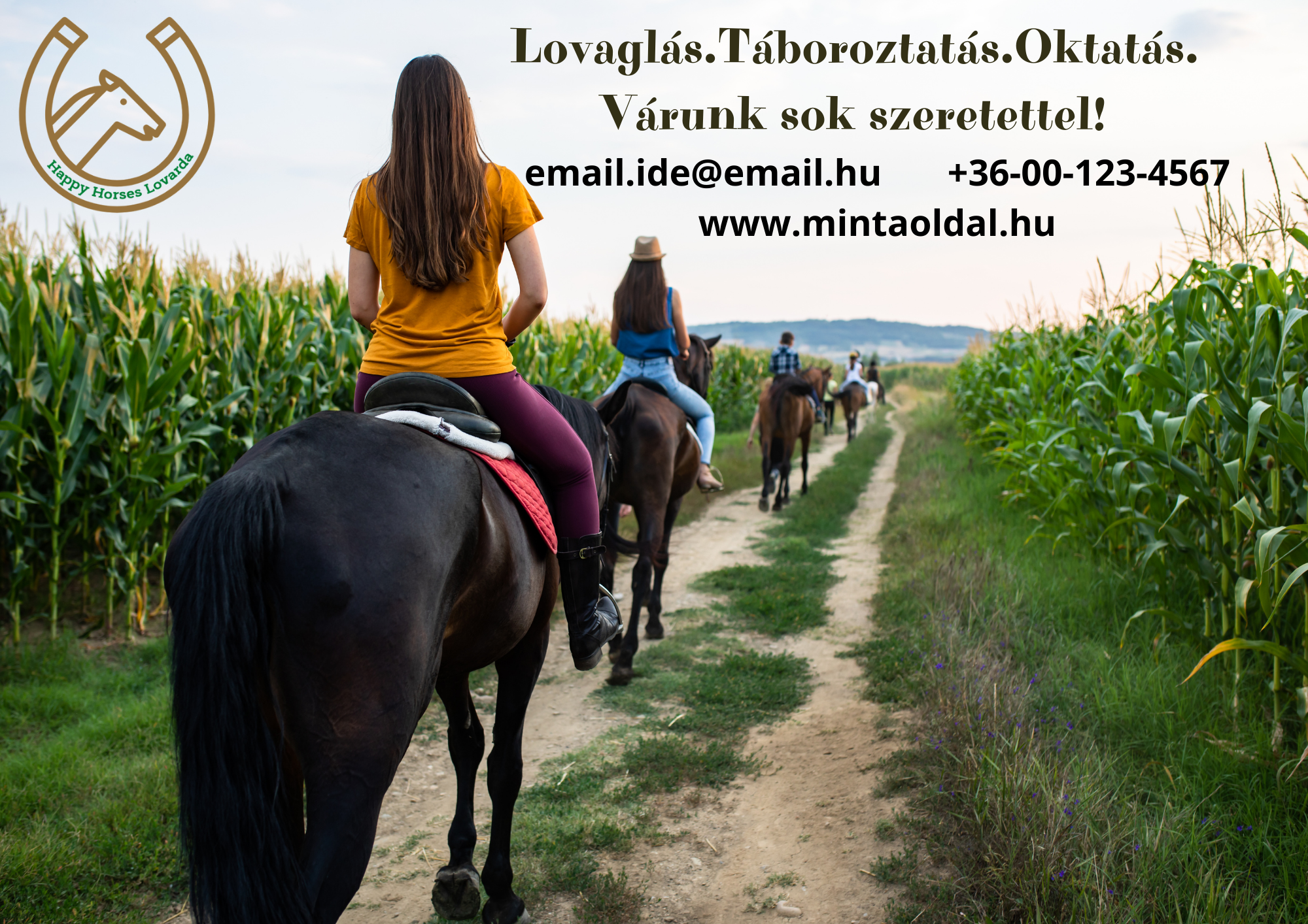 Lovaglás.Táboroztatás.Oktatás. Várunk sok szeretettel!